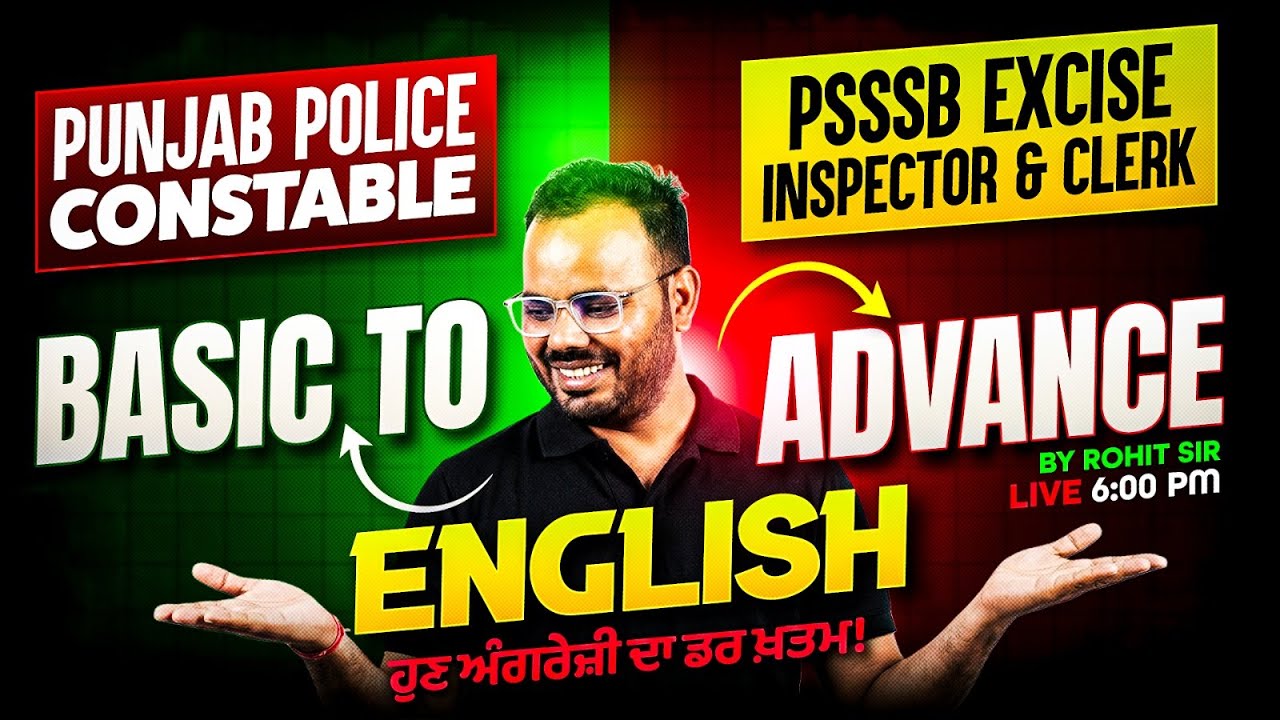 Punjab Police Constable, PSSSB Excise Inspector, Clerk 2026 | English Preparation By Rohit Sir
