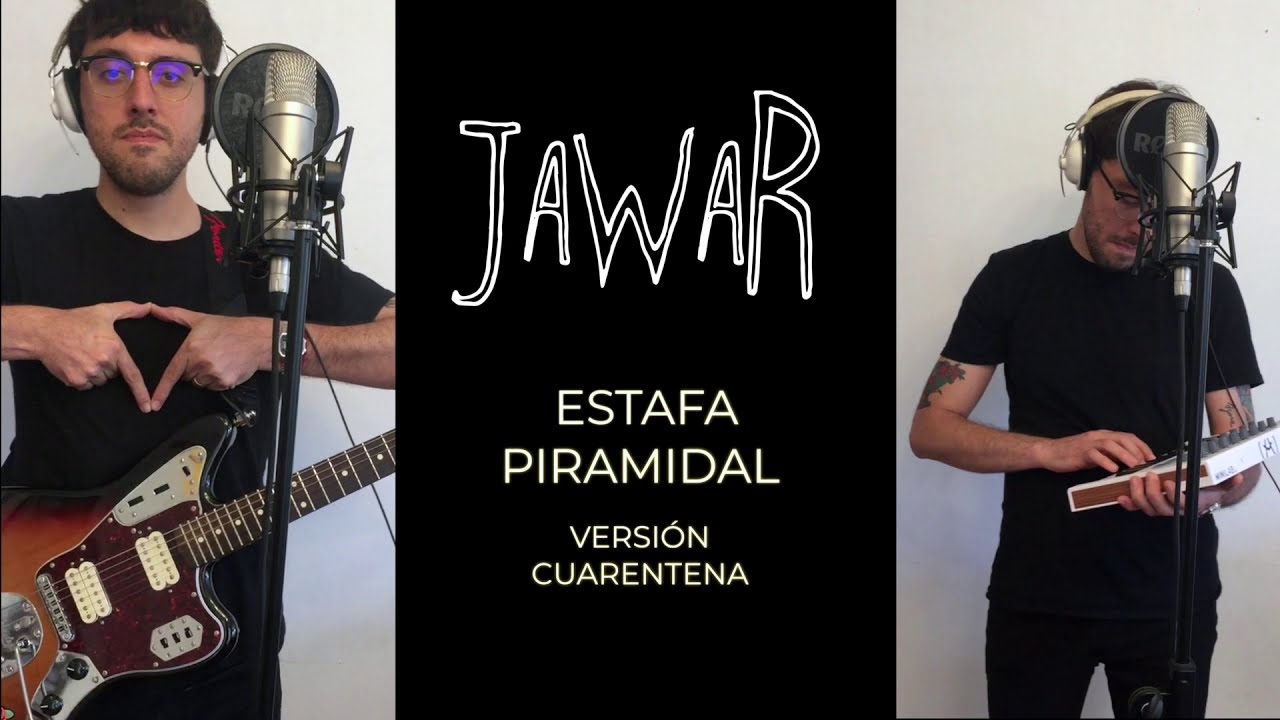 Jawar - Estafa Piramidal (en vivo en cuarentena + lyrics)