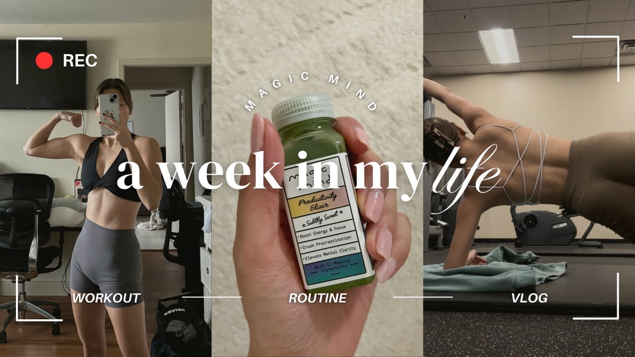 A Week In My Life + Magic Mind Review