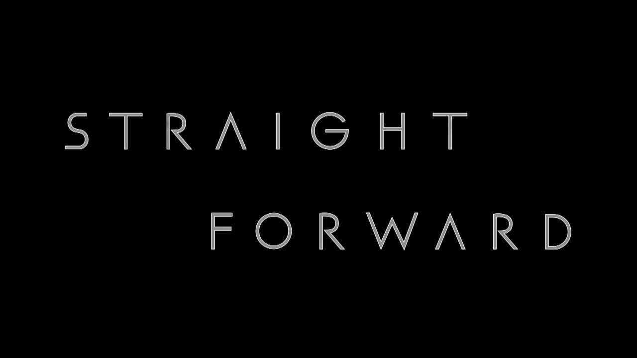 Straight Forward