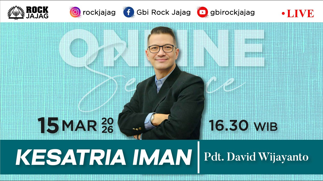 KESATRIA IMAN - ROCK JAJAG LIVE - 15 Maret 2026 - pk 16.30 WIB - Pdt. David Wijayanto
