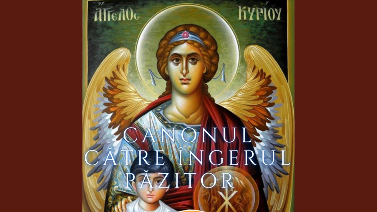 Canonul de rugăciune către Îngerul păzitor