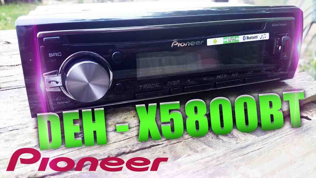 Autoradio Pioneer DEH - X5800BT | DJ y Bluetooth | Unboxing y review