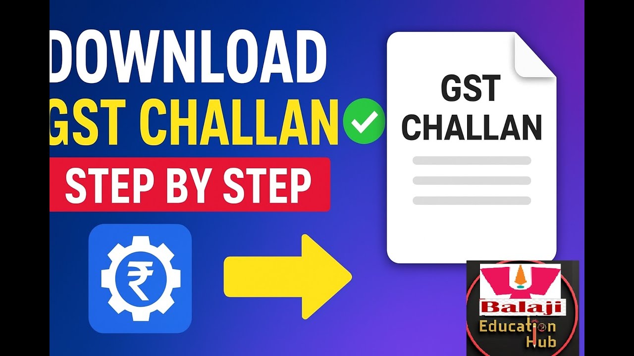 How to Download GST Challan from GST Portal | Step by Step Guide