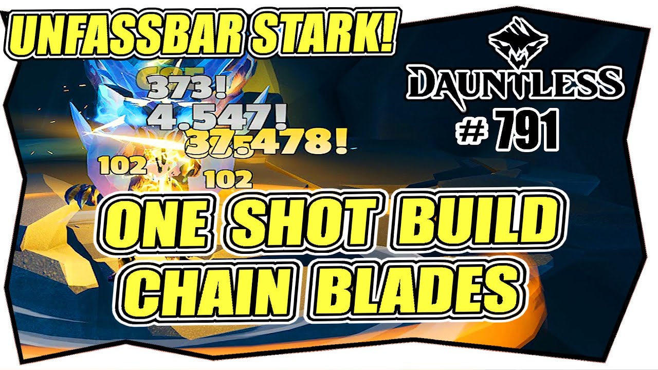 DAUNTLESS #791 ONE SHOT BUILD CHAIN BLADES Deutsch ★ Meta Build ★ High Damage Malkarion Wiedergänger