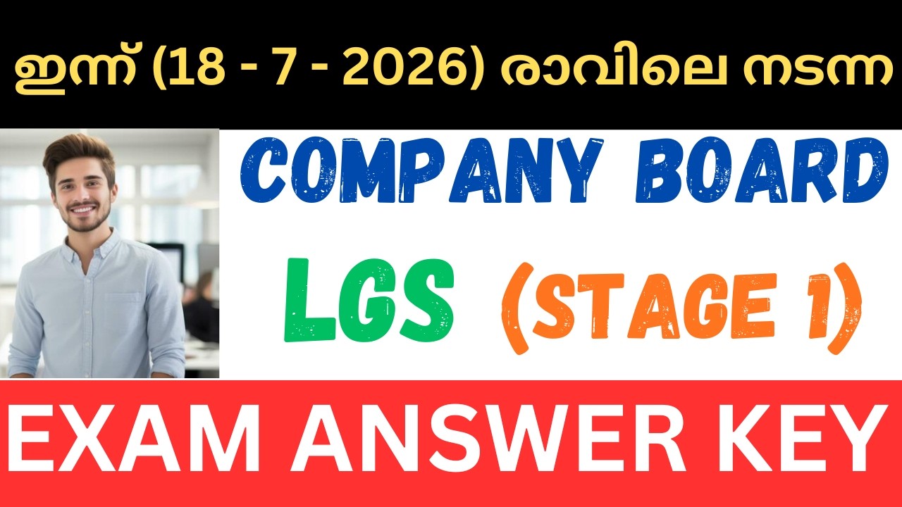 TODAY PSC TENTH PRELIMS STAGE1 ANSWER KEY COMPANY BOARD LGS STOREMAN BEVCO LD