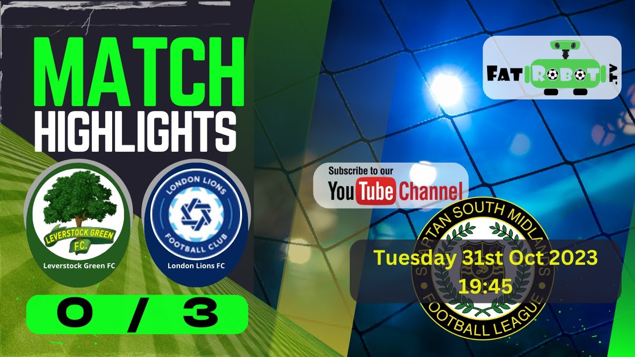 Highlights | Leverstock Green FC v London Lions FC, 31st October 2023