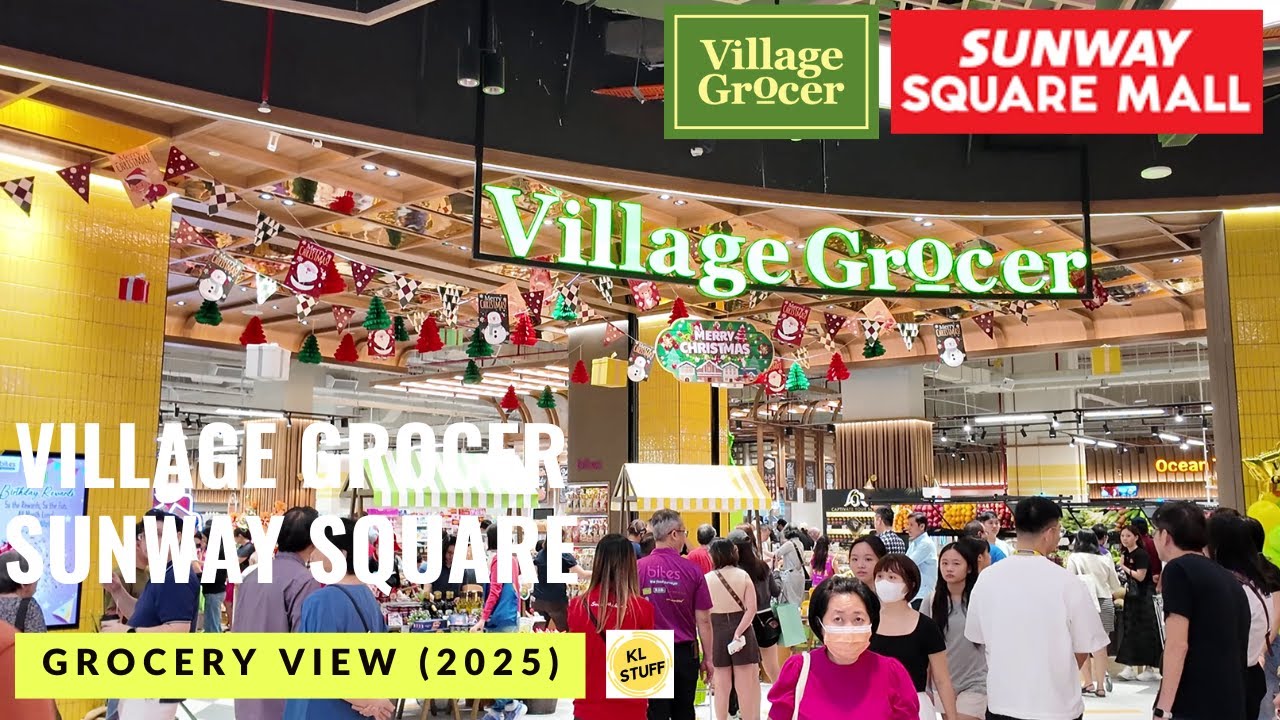 Продуктовый магазин Village Grocer в торговом центре Sunway Square Mall | Вид на продуктовый мага...