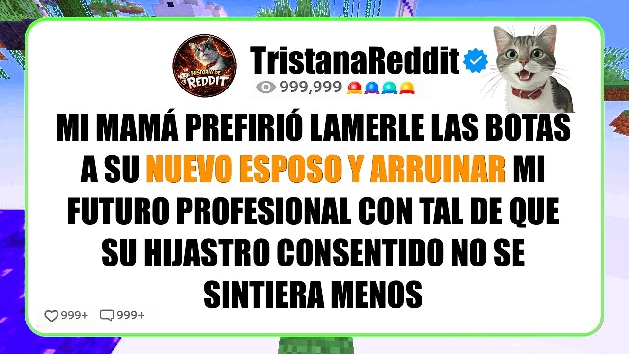 Mi MAMÁ Prefirió LAMERLE Las Botas A Su Nuevo ESPOSO y Arruinar Mi FUTURO.