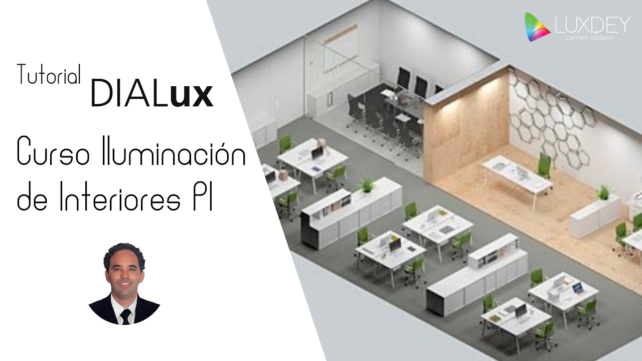Curso Iluminación de Interiores - Construcción de la Edificación P1 | DIALux evo