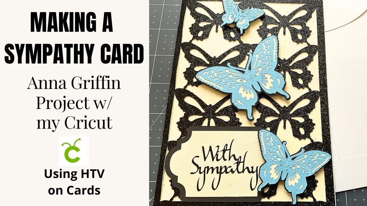 Anna Griffin Garden Butterfly Sympathy Card | Project from Cricut Design Space