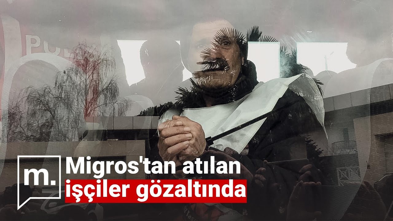 Migros'tan atılan işçiler Özilhan'ın evinin önünde gözaltına alındı