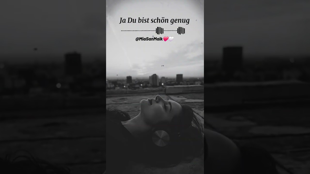 Ja Du bist schön genug (MiaSanMaik)