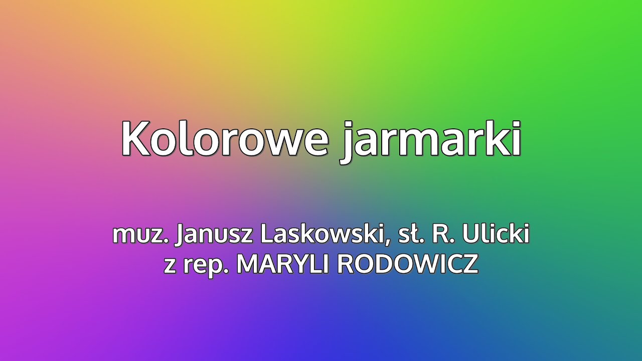 KARAOKE :: Maryla Rodowicz - Kolorowe jarmarki