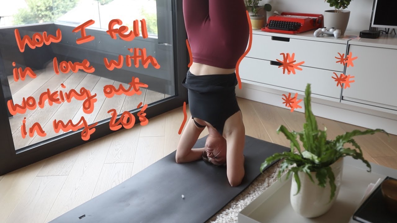 How I Fell in Love with Working Out in my 20's (for reals im addicted now)