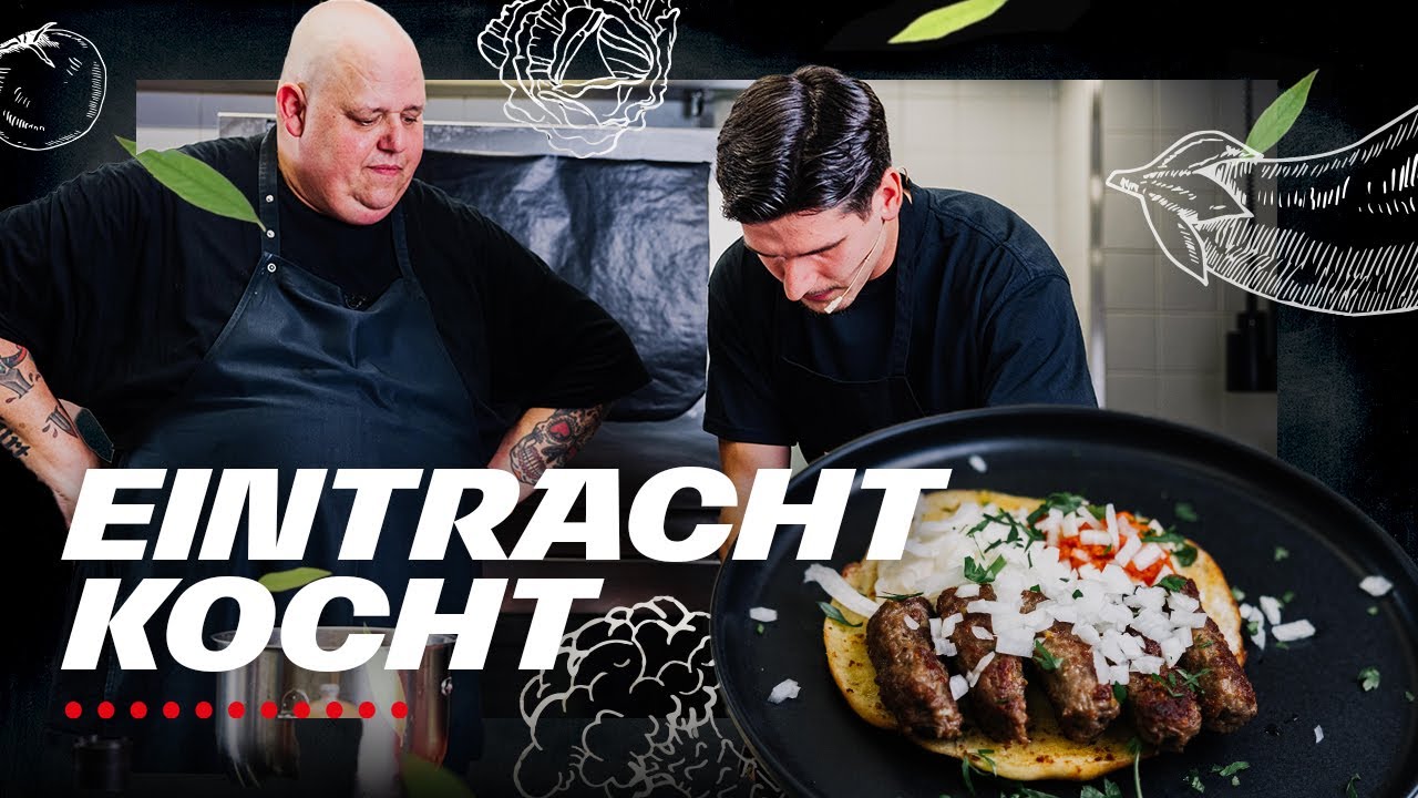 Eintracht kocht&hellip; mit Igor Matanovic & ‪‪@BerndZehner I Cevapcici I Pr&auml;sentiert von Pepsi
