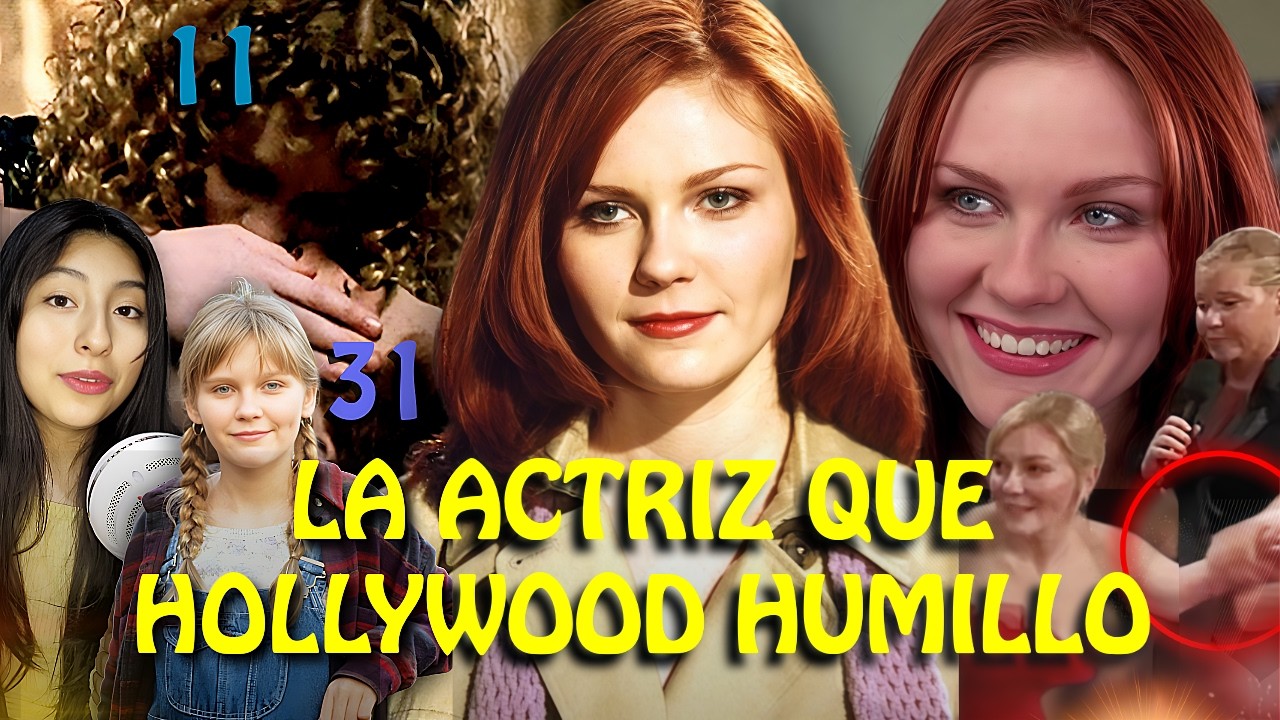KIRSTEN DUNST Y EL LADO OSCURO DE CRECER EN HOLLYWOOD│Malila