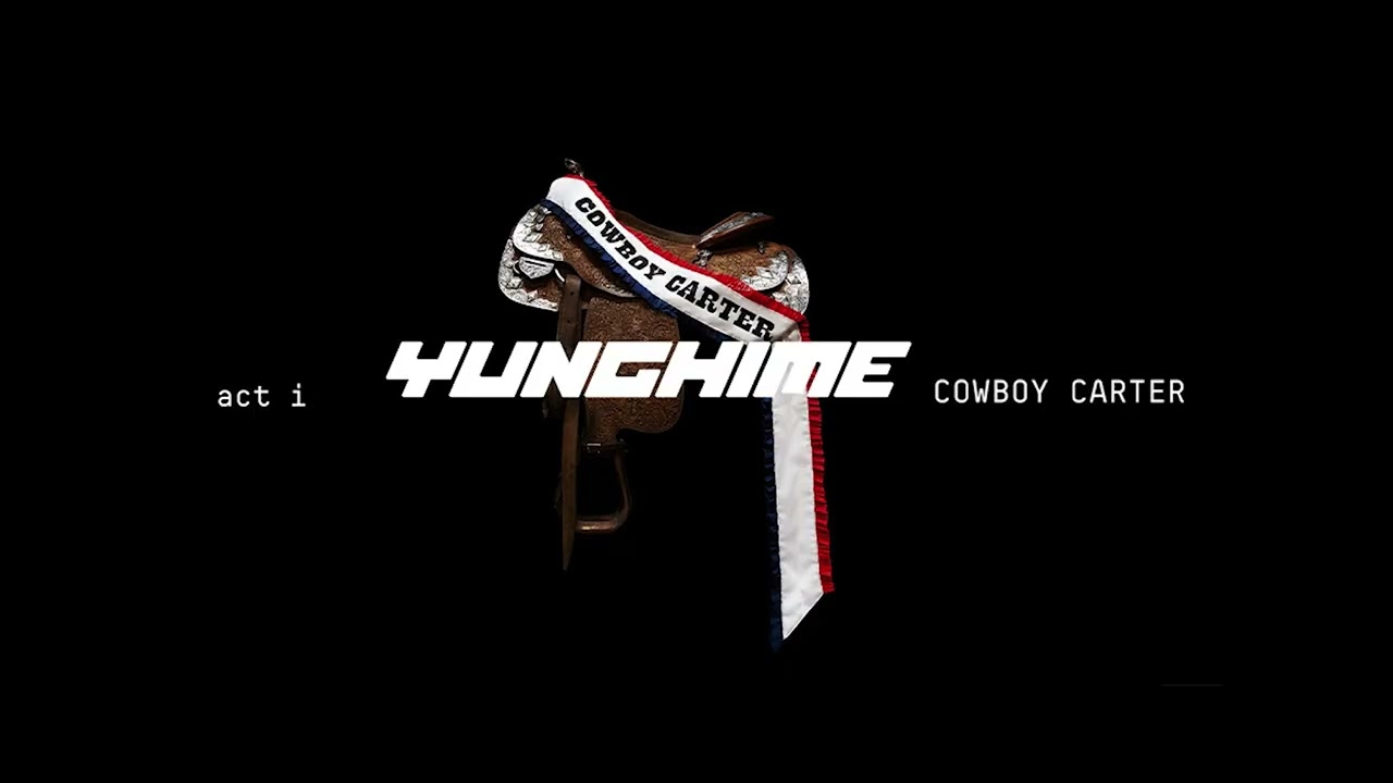 DJ YUNGHIME - BEYONC&Eacute; - ACT I - COWBOY CARTER MIX