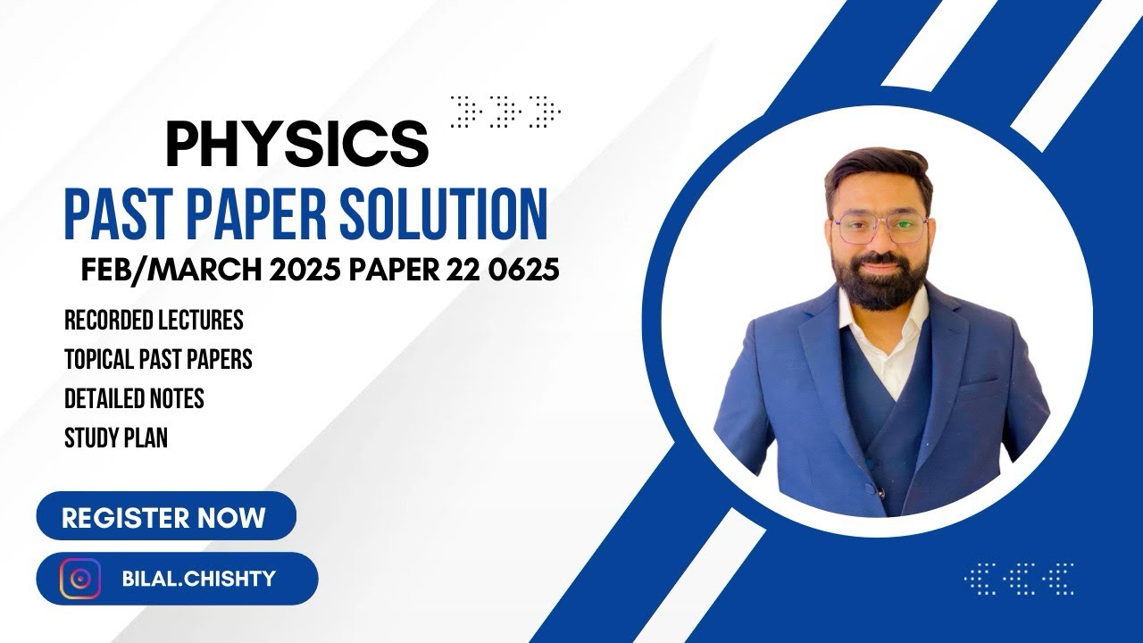 IGCSE Physics Paper 22 Feb/March 2025 0625