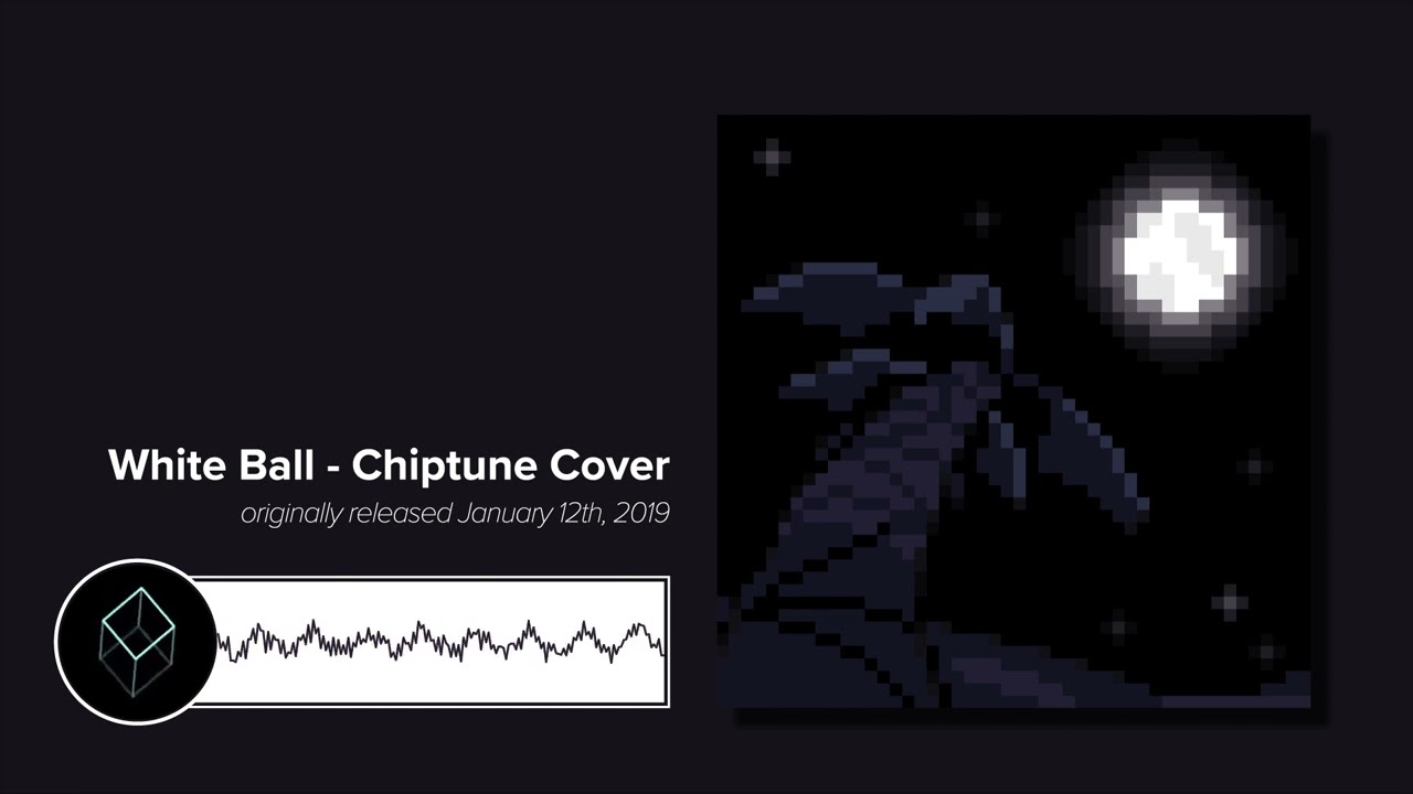 White Ball - Chiptune Cover (Hawaii: Part II)