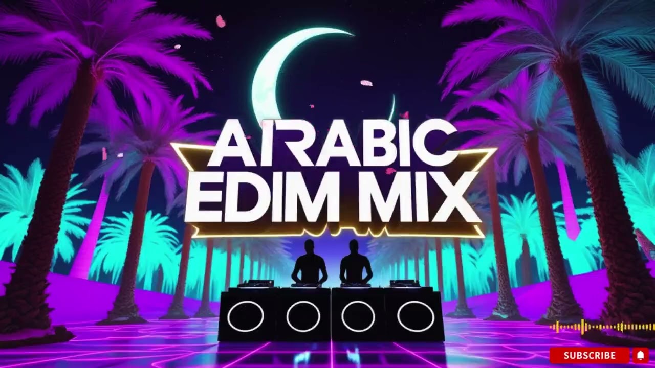 Nonstop Arabic EDM Mix for Your Next Party!