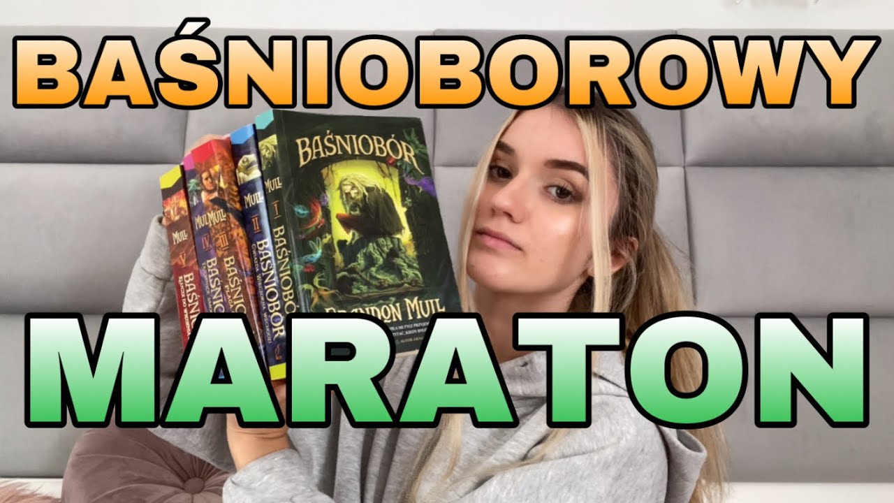 PRZECZYTAŁAM BAŚNIOBÓR W TYDZIEŃ?!