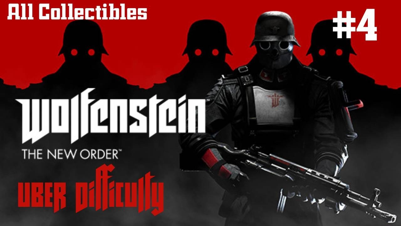 [PC] Wolfenstein The New Order – UBER Difficulty Walkthrough 100% | Chapter 4: Eisenwald Prison