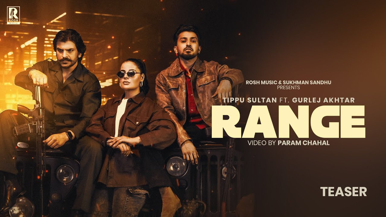 Range - ( Teaser) Tippu Sultan | Gurlez Akhtar | Preet Hundal | Sukhman Sandhu |  | Rosh Music 2024