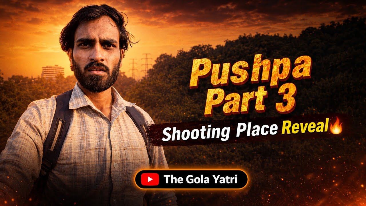 Pushpa Movie की असली शूटिंग लोकेशन 😱 | मैंने खुद जाकर देखा 🔥 | Full Location Tour📷| The Gola Yatri 