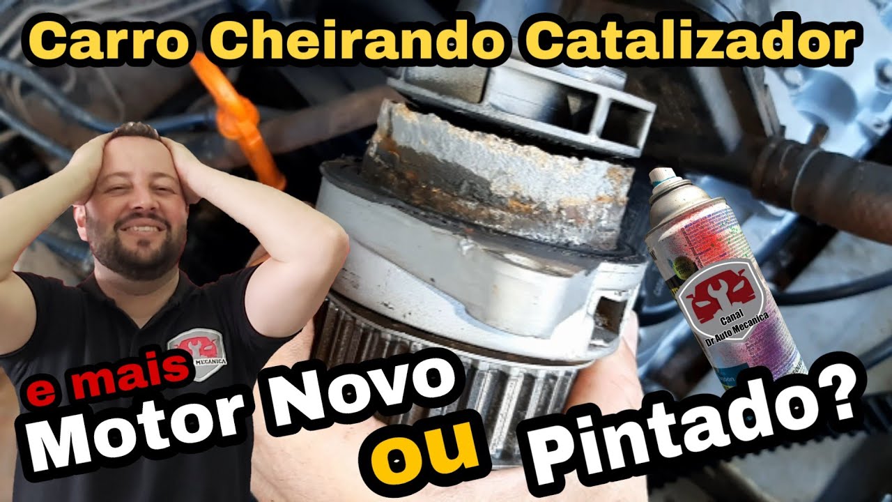 Carro com Cheiro forte de Catalizador , Motor novo ou pintado?  E muito mais - Video Nº 357