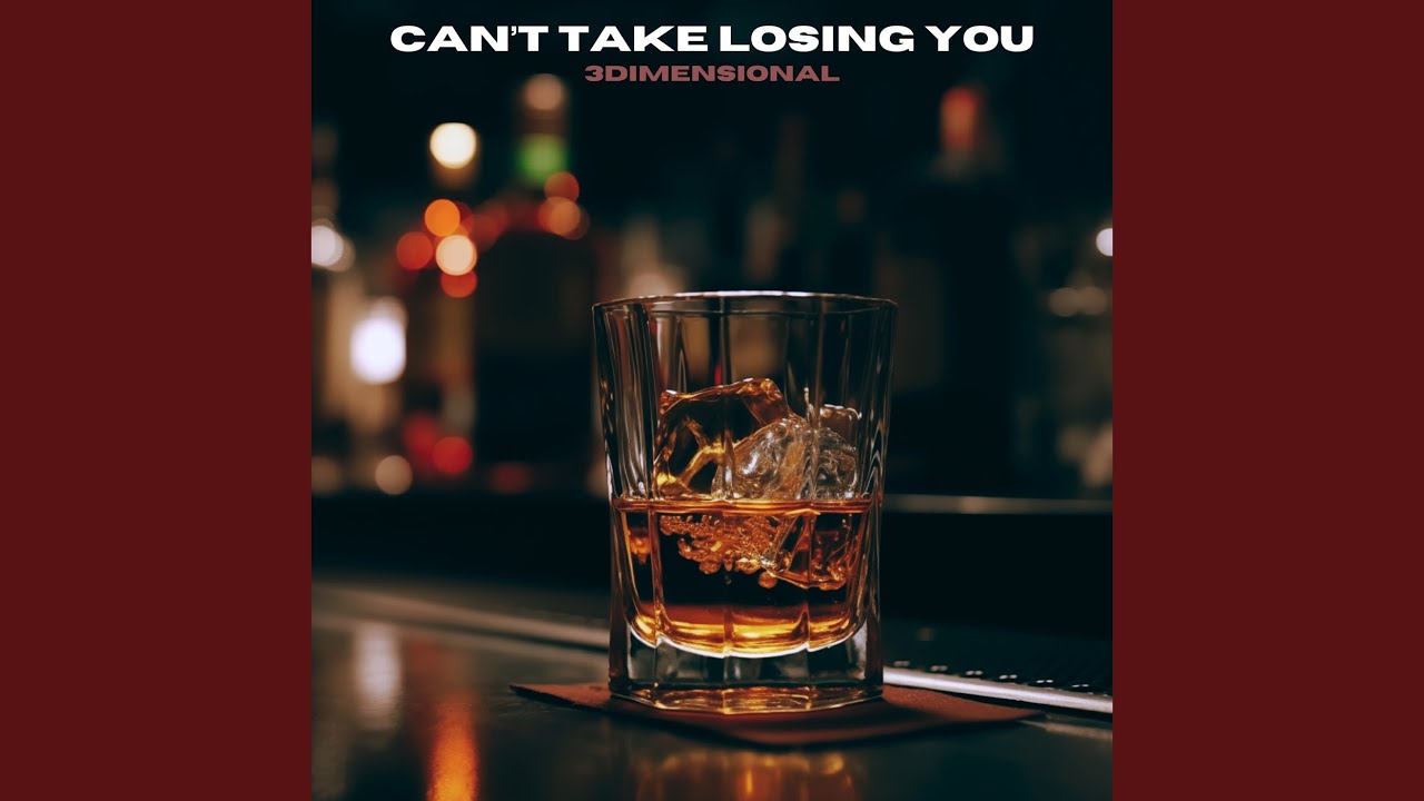 Can't Take Losing You