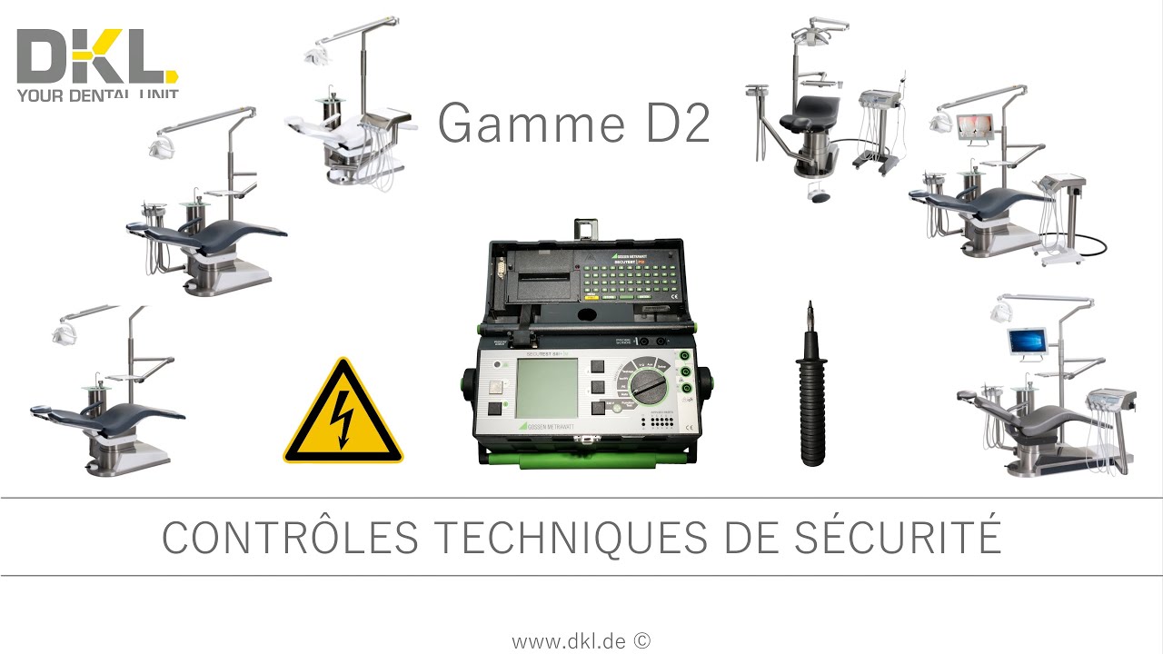 GAMME DKL CHAIRS D2 CONTROLES TECHNIQUES DE SECURITE (CTS) ET REGISTRE DES DISPOSITIFS MEDICAUX