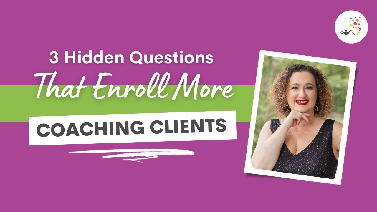 How to Get Coaching Clients: 3 Hidden Questions