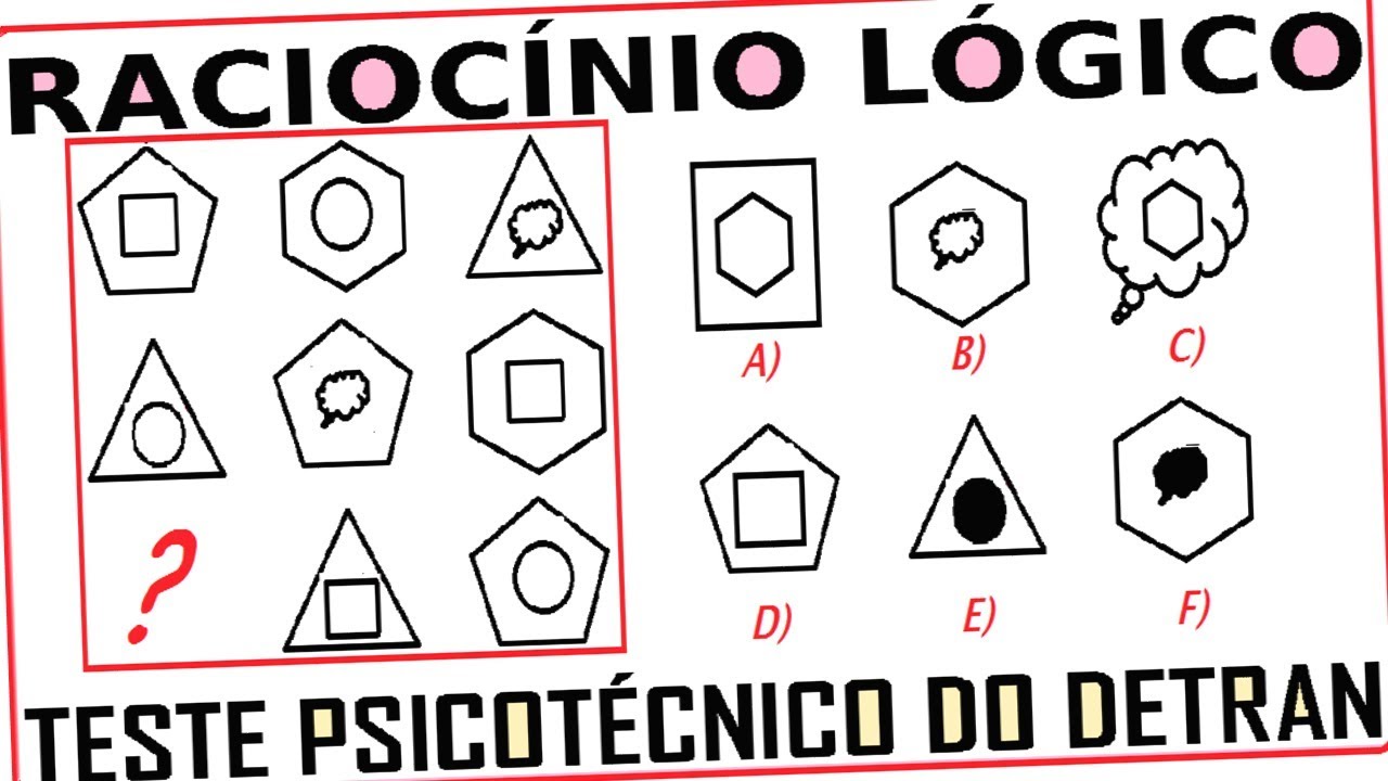 Raciocínio Lógico Figuras e imagens Teste psicotécnico QI Quociente Inteligência Detran Concurso RLM
