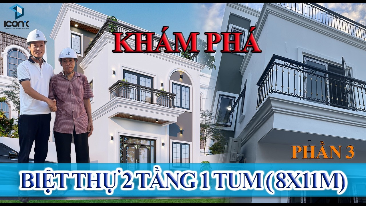 [THAM QUAN] Công trình thực tế biệt thự hiện đại chất và nét phần cuối. ICONIX thi công trọn gói