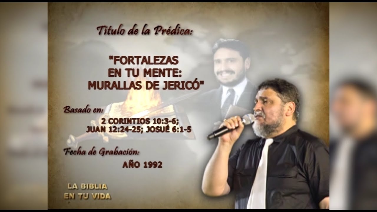FORTALEZAS EN TU MENTE: MURALLAS DE JERICÓ – #RicardoClaurePeñaloza