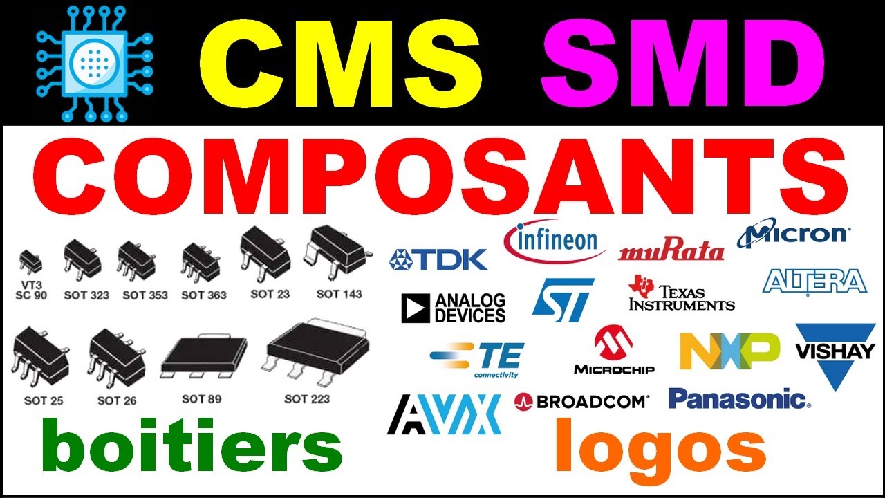 Apprendre les Boitiers et logos des composants CMS &eacute;lectroniques - smd electronic component
