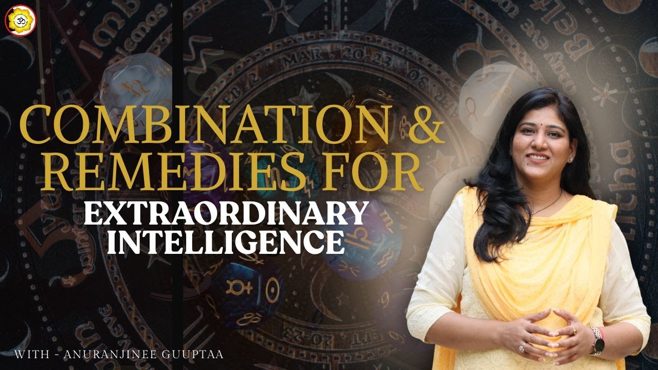 Combination & Remedies for Extraordinary Intelligence