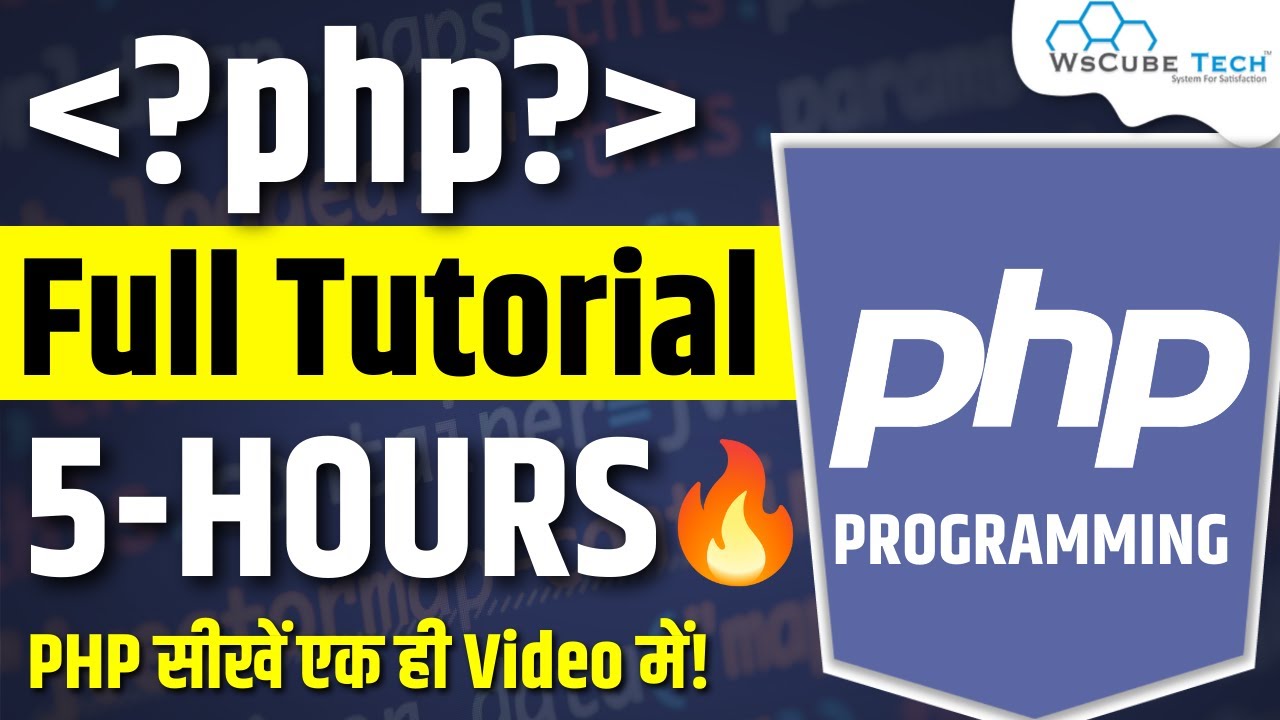 PHP Tutorial for Beginners | Full Course to Learn What is PHP in Hindi With Projects