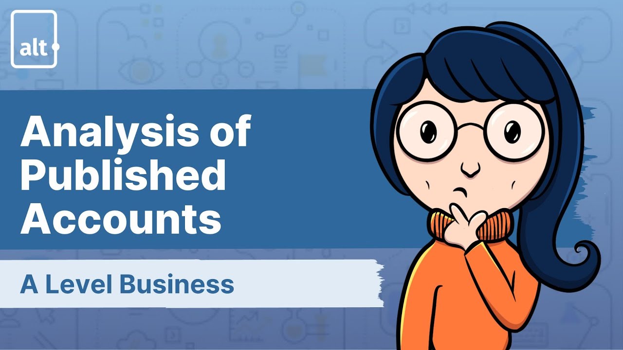 Types of Ratios and their Meaning | Analysis of Published Accounts | A level Business 9609