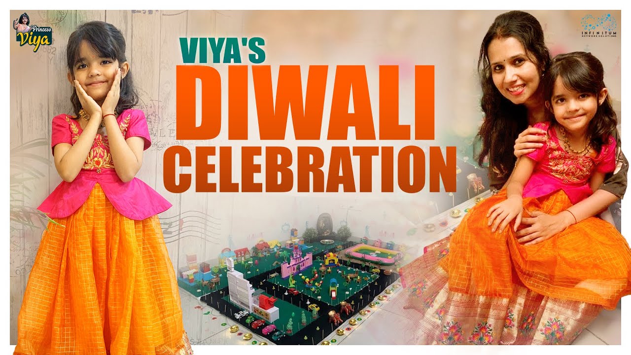 Viya's Diwali Celebration || Princess Viya || Infinitum Media