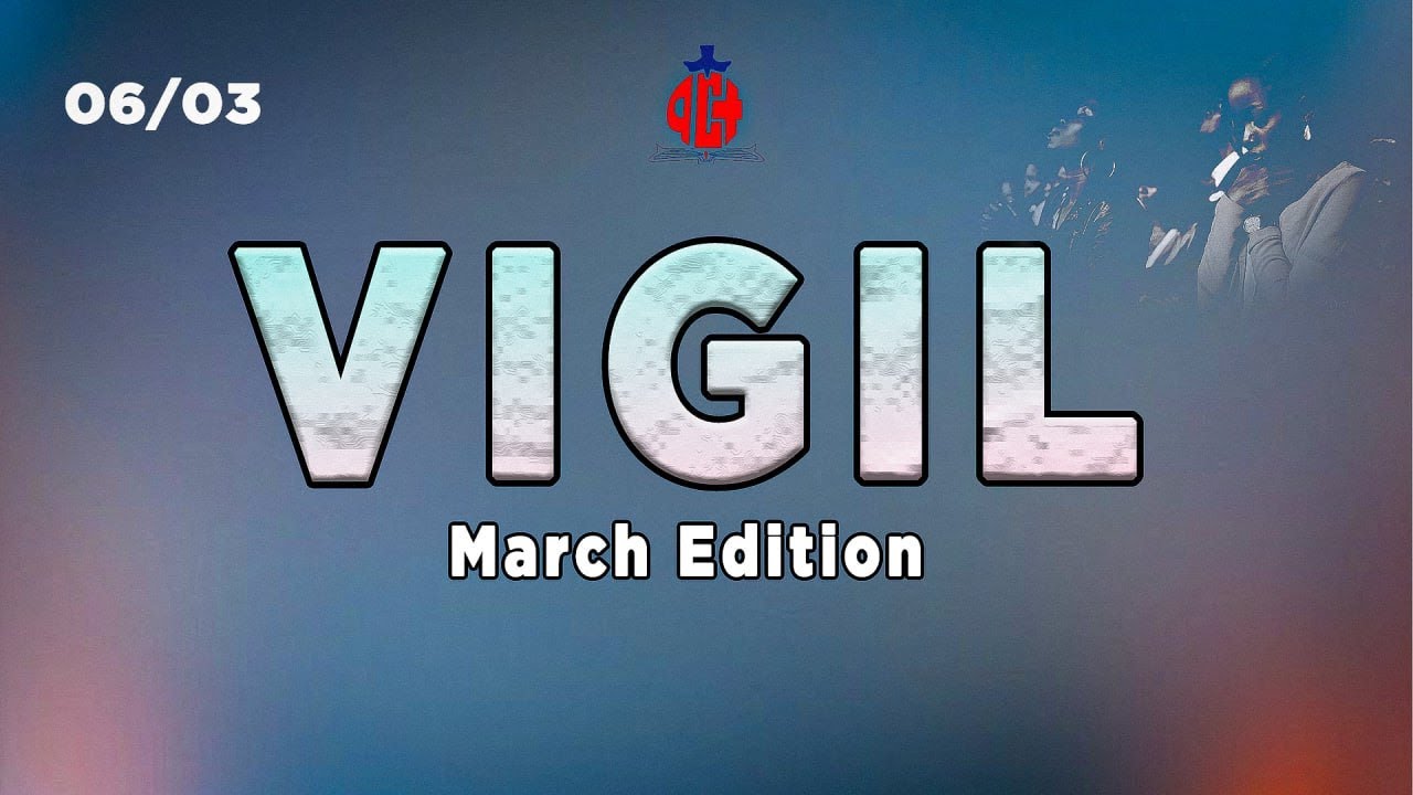 VIGIL - MARCH EDITION || THE HONOR CALLED HELP || 06 MAR 2026 || ACTBC INT'L