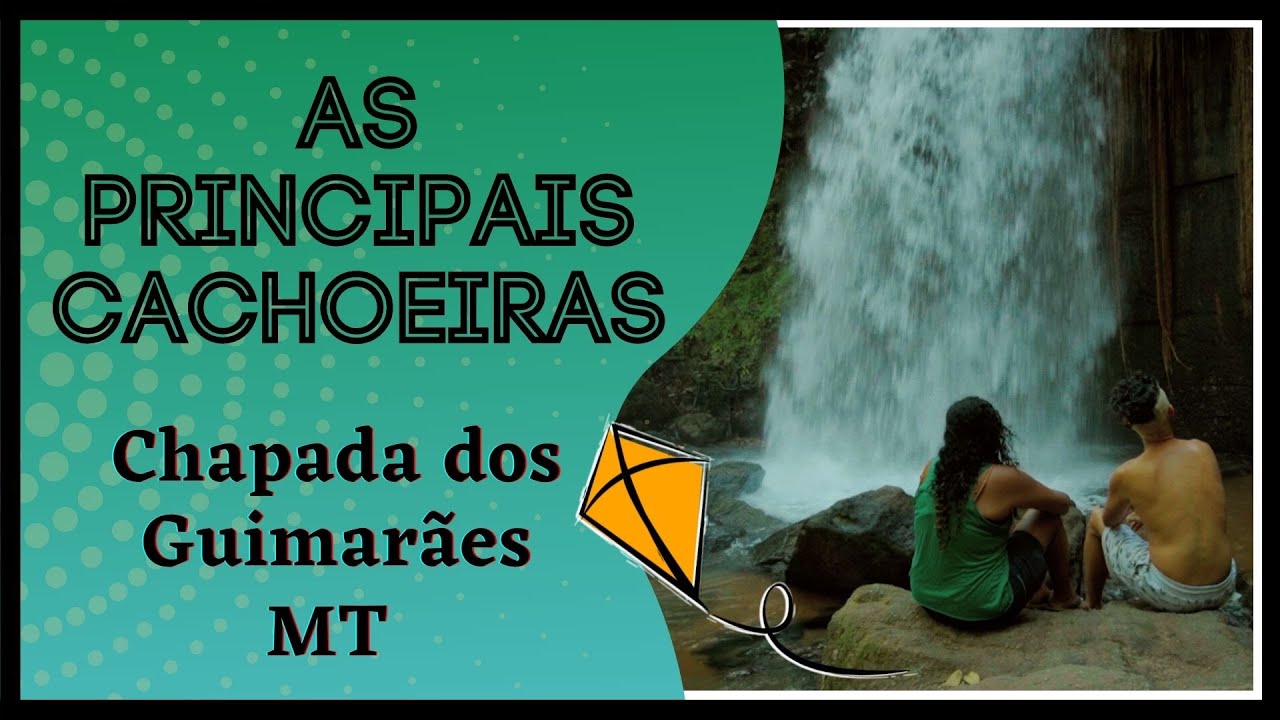 #7 | 4 cachoeiras pra conhecer na Chapada | CHAPADA DOS GUIMAR&Atilde;ES | MT