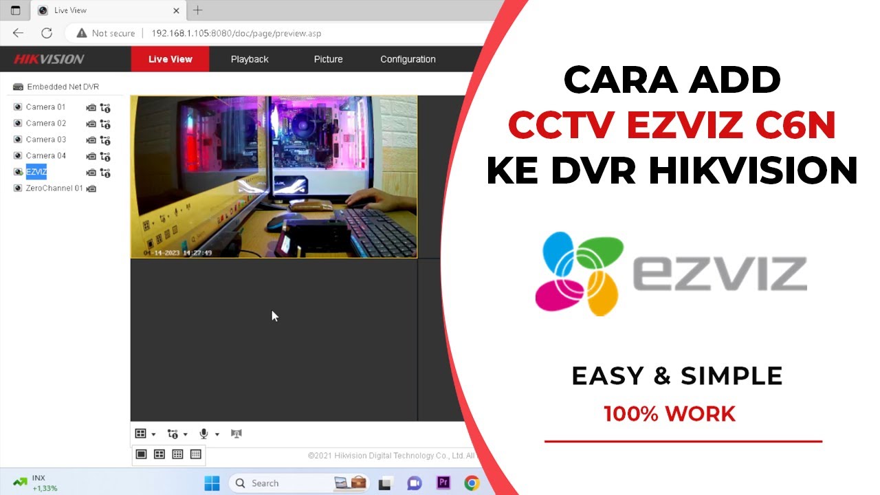 Cara Add CCTV Ezviz C6N Terbaru Ke DVR Hikvision