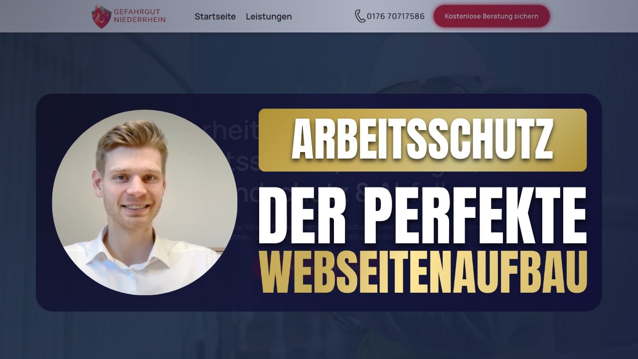 Der perfekte Website-Aufbau im Arbeitsschutz