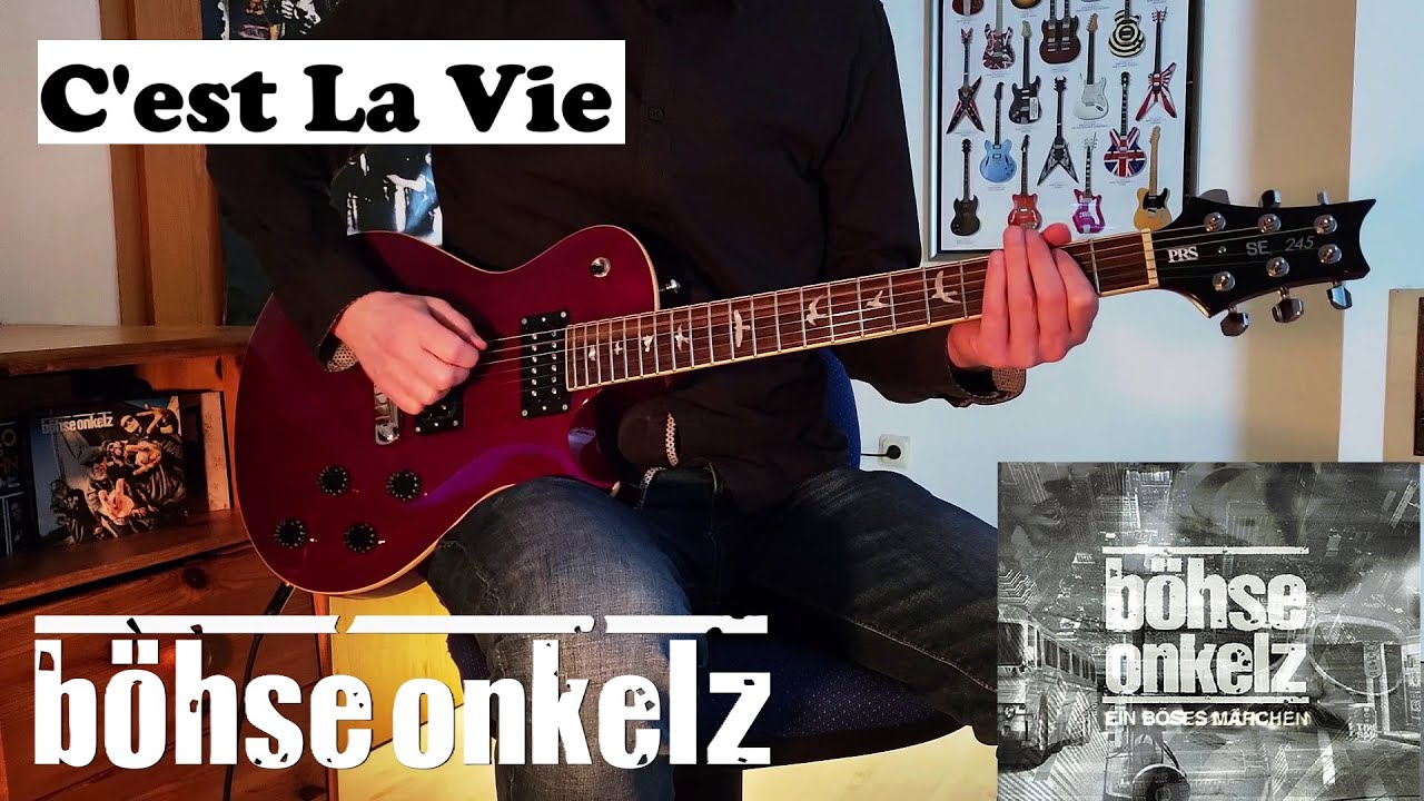 C'est La Vie | Böhse Onkelz | Gitarren-Cover