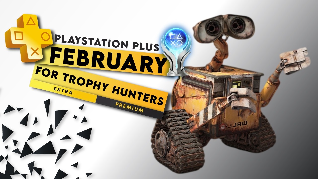 Февраль 2026 г. PS Plus Extra и Премиум-игры — Список трофеев, Платина и Уровень сложности
