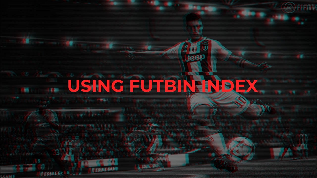 FIFA 19 Trading Tips #1 - Using Futbin Index