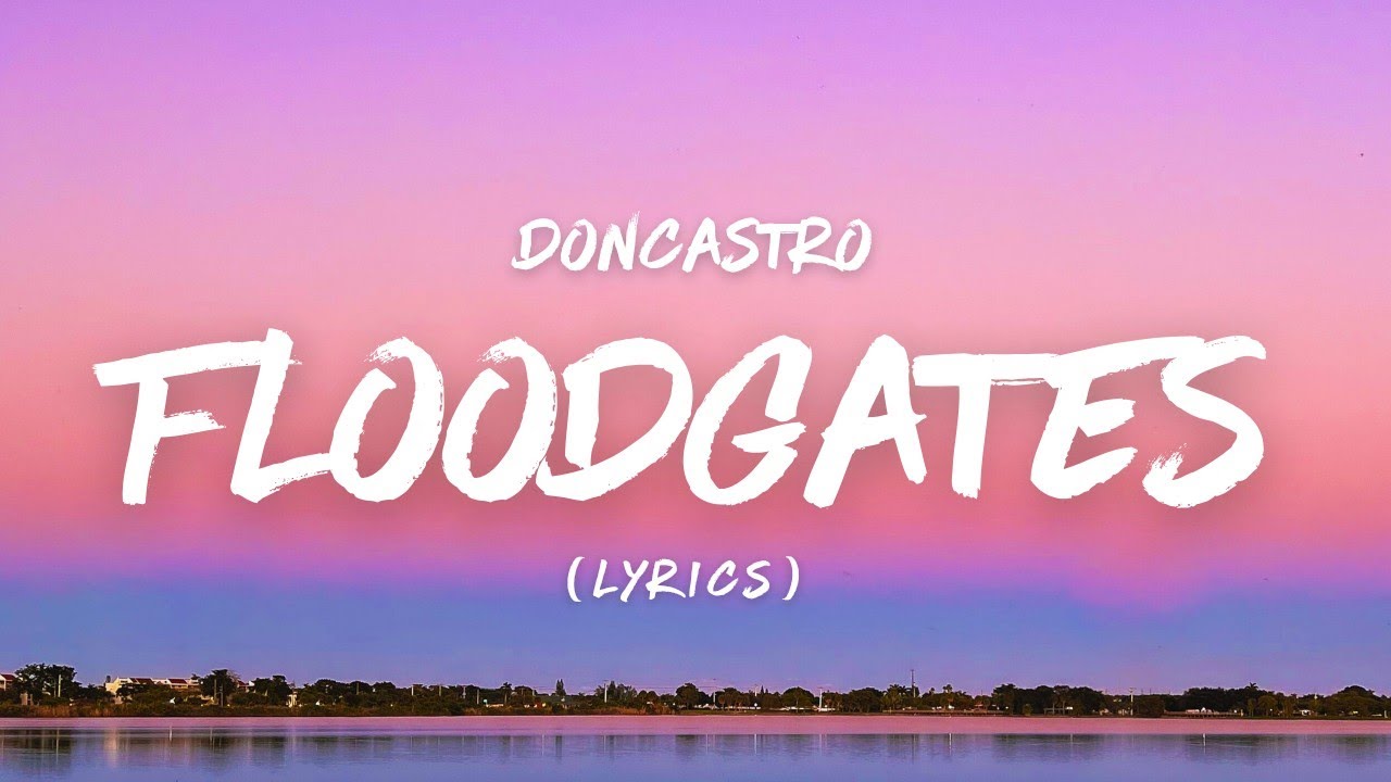 Floodgates – Emotional Melodic EDM | DonCastro
