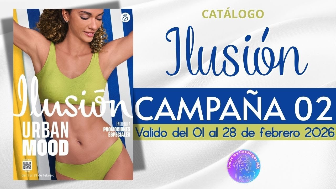 👀🔥 Este Catálogo ILUSIÓN 2026 Está Marcando Tendencia con su Urban Mood 😍
